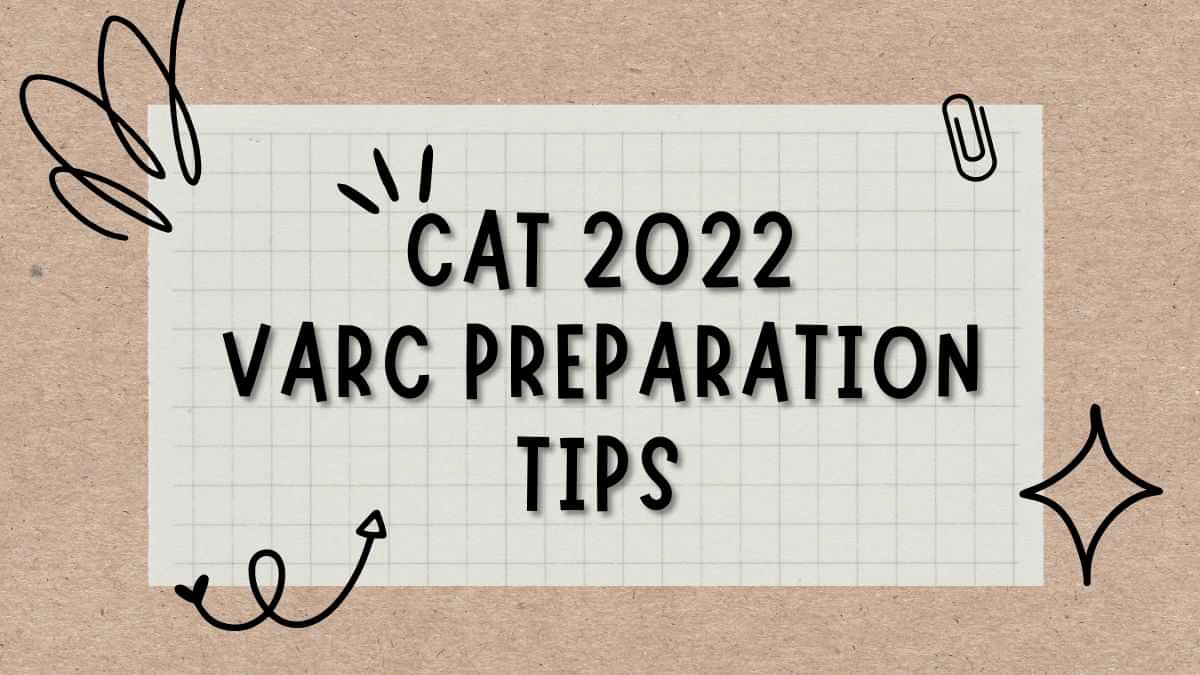 CAT 2022 VARC Preparation Tips