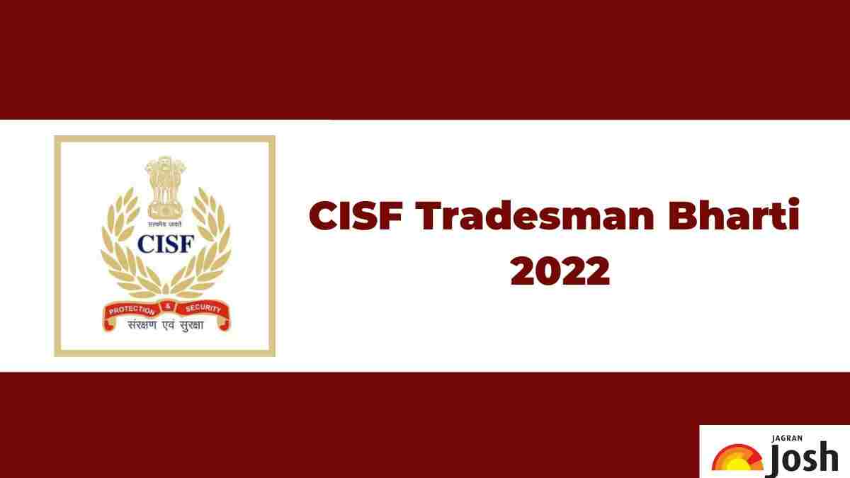 CISF Tradesman Bharti 2022