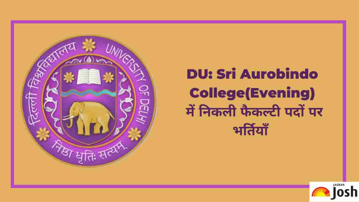 Sri Aurobindo College (Evening) Bharti 2022 