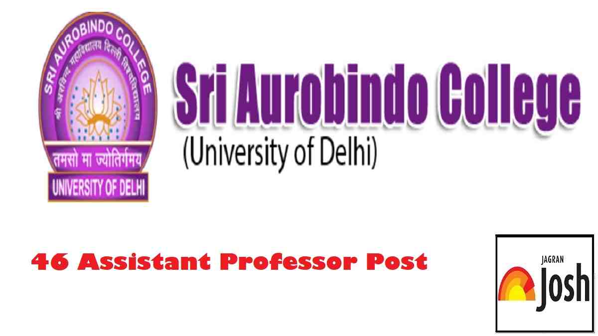 Sri Aurobindo College DU Recruitment 2022
