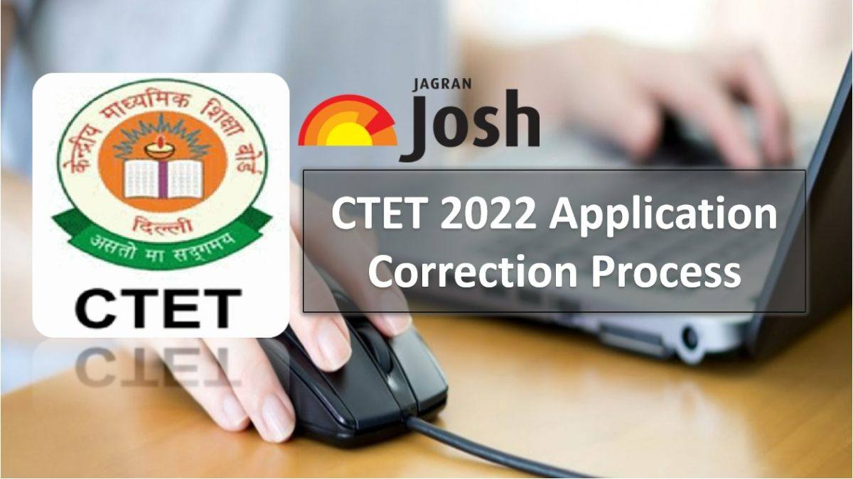 CTET 2022 Application Correction Window Opened Till 3rd Dec @ctet.nic.in