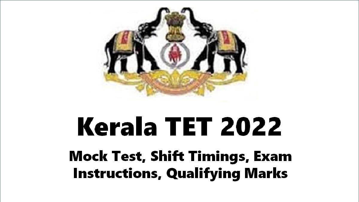 KTET 2022: Check Mock Test, Shift Timings, Exam Instructions, Qualifying Marks