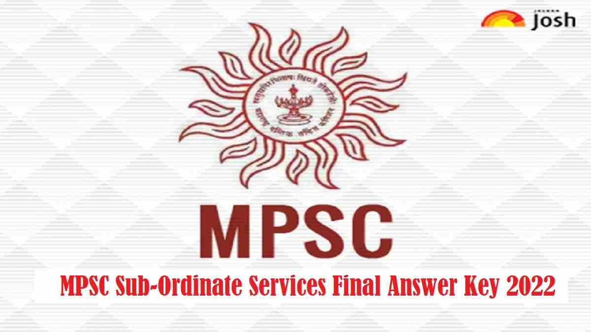 MPSC Sub-Ordinate Services Prelims Final Answer Key 2022