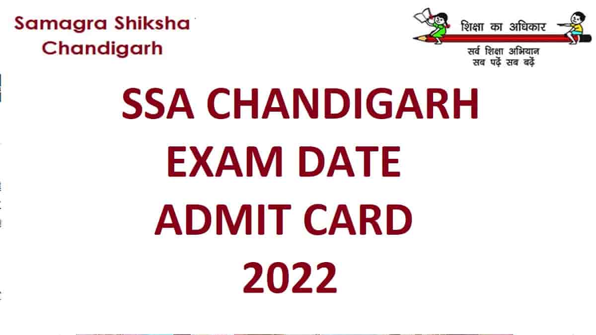 SSA Chandigarh Teacher Exam Date and Admit Card Date 2022