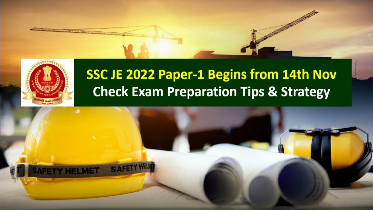 SSC JE 2022 Exam Begins on 14th Nov