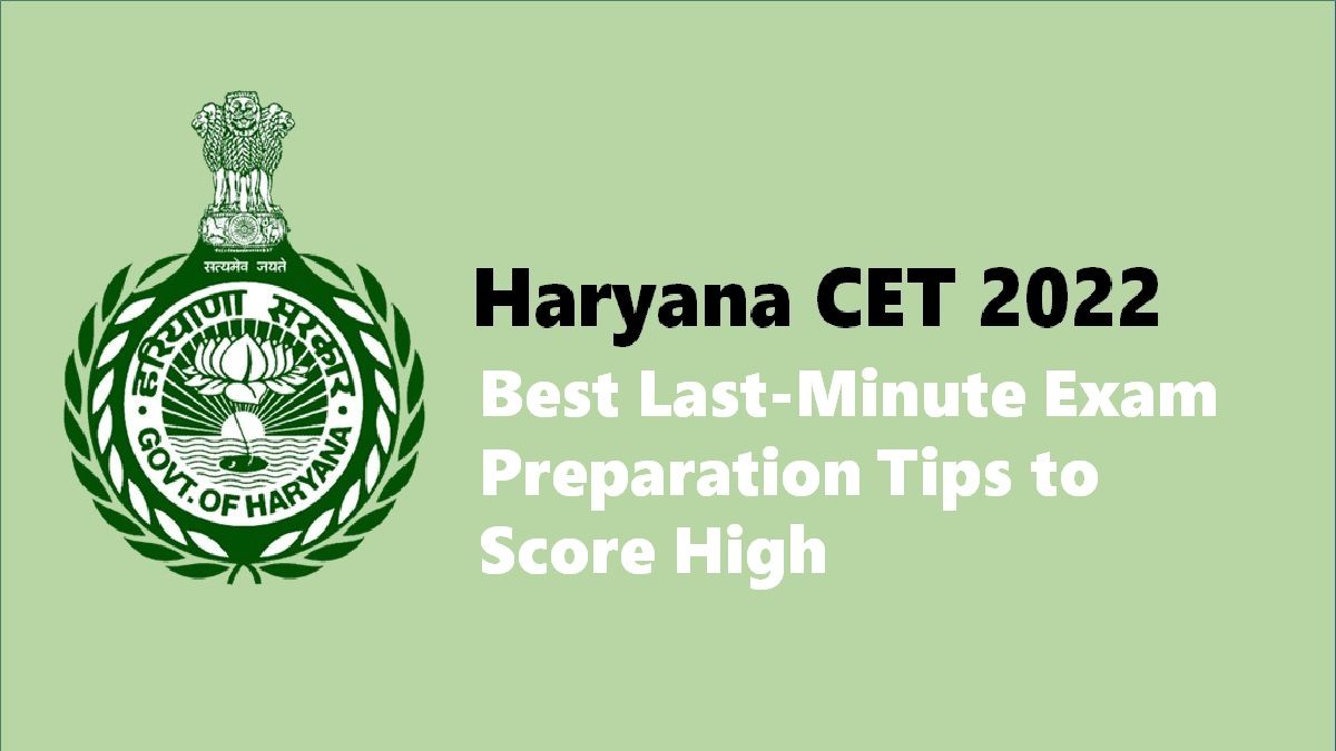 Haryana CET 2022: Check Best Last Minute Preparation Tips to Score High