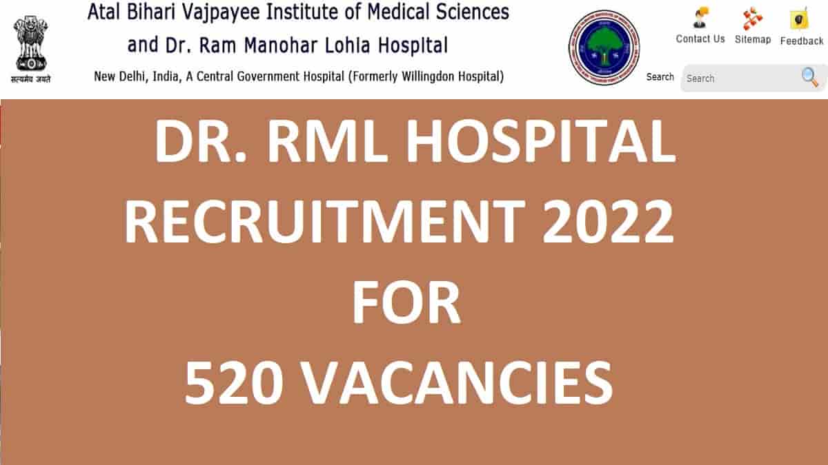 Dr RML Hospital Recruitment 2022