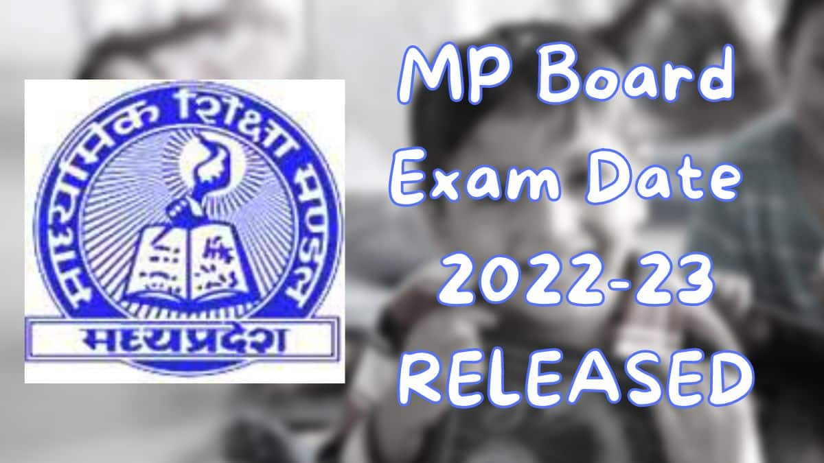 MP Board Exam 2023: Revised Dates RELEASED