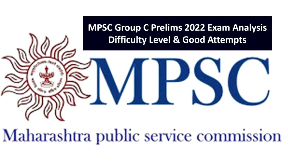 MPSC Group C Prelims 2022 Exam Analysis