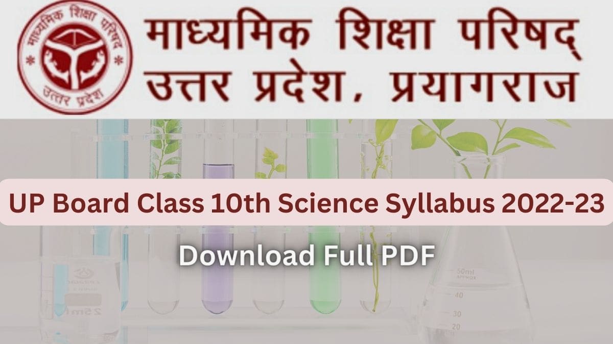 UP Board Class 10th Science Syllabus 2022-23