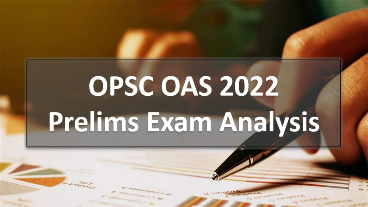 OPSC OAS Exam Analysis 2022