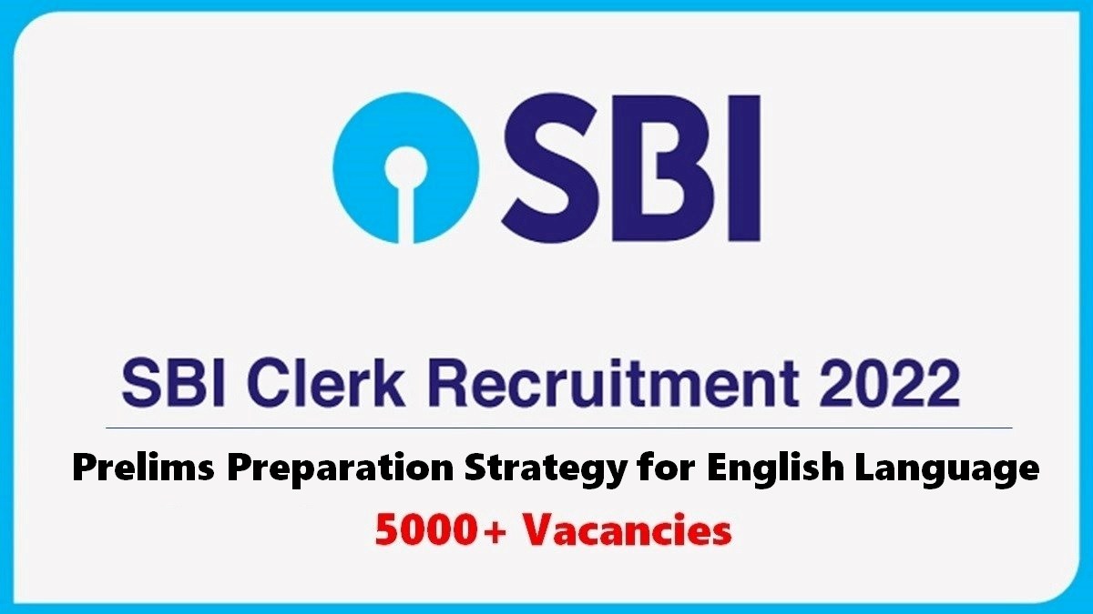 SBI Clerk 2022 Prelims: Check Preparation Strategy for English Language