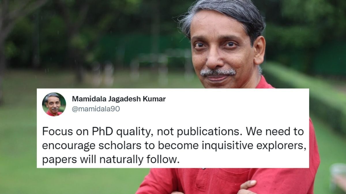 Focus on PhD quality, not publications - UGC Chairman Mamidala Jagadesh Kumar