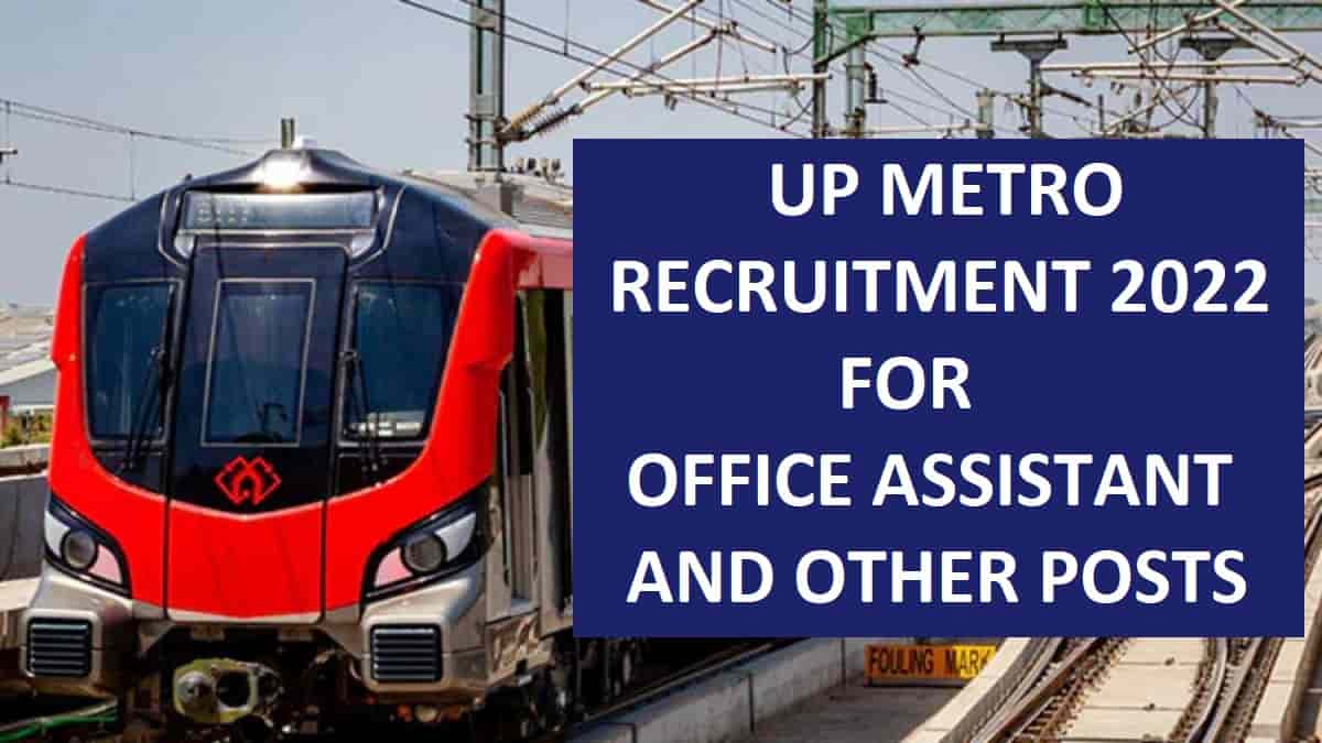 UP Metro Recruitment 2022