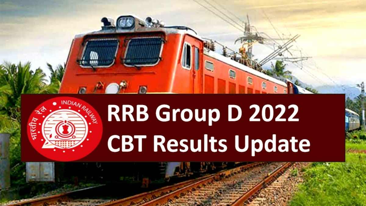 RRB Group D CBT Result 2022 to be OUT Soon