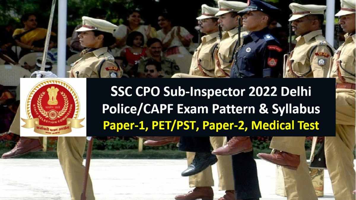 SSC CPO Delhi Police/CAPF SI 2022 exam starts on 9th November