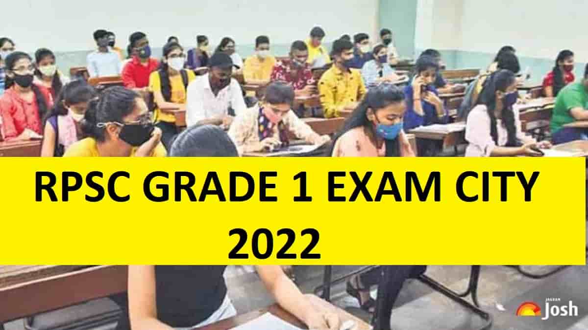 RPSC Grade 1 Exam City 2022