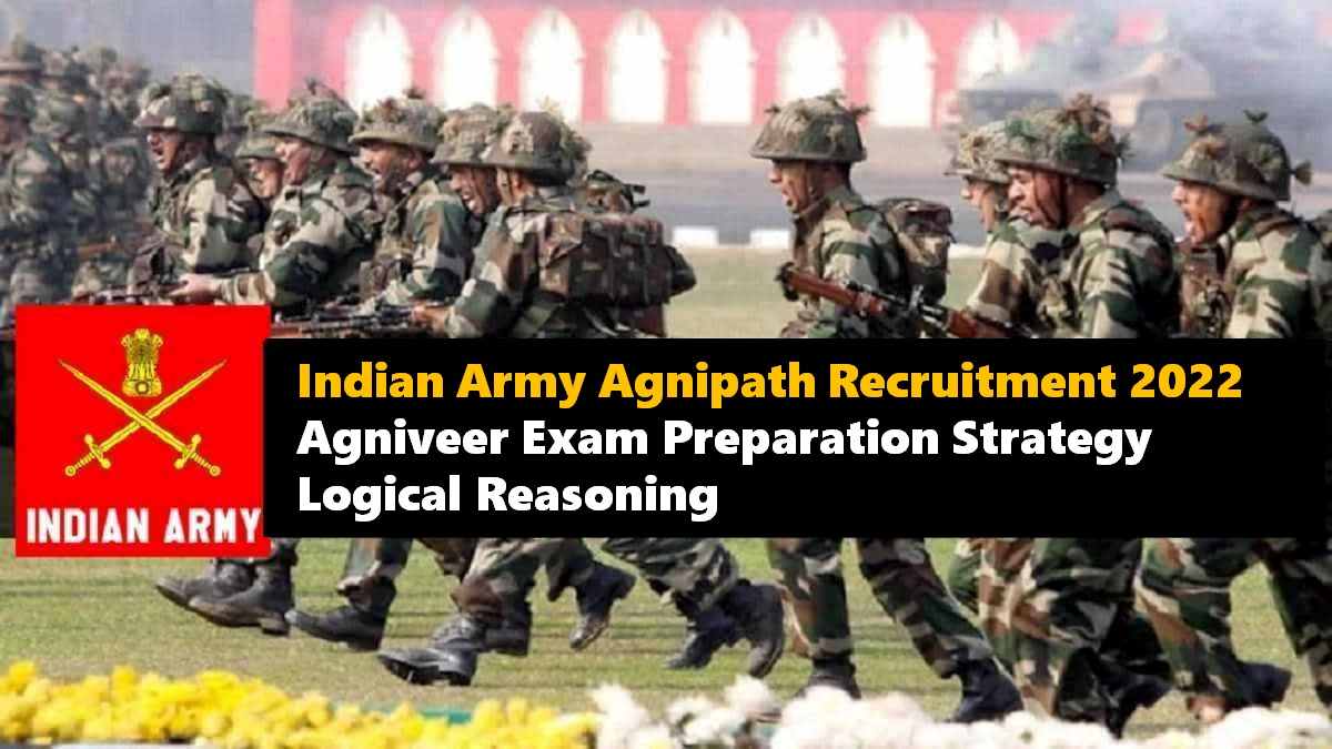 Indian Army Agnipath 2022: Check Preparation Strategies for Logical Reasoning