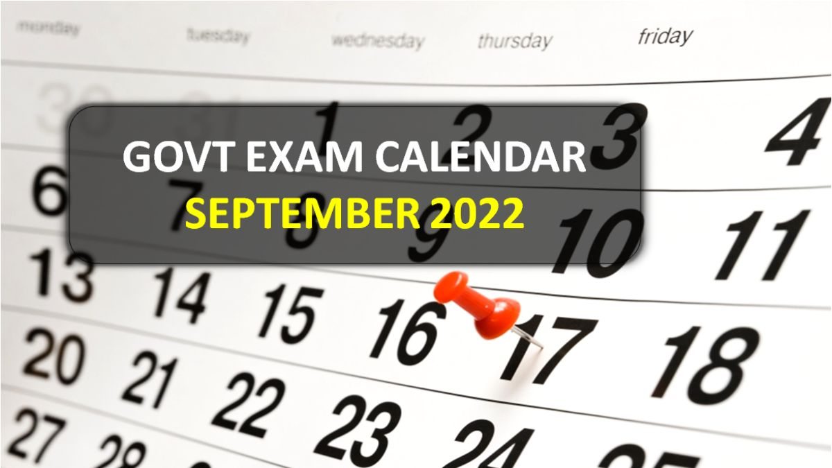 Government Exams Calendar for Sept' 2022