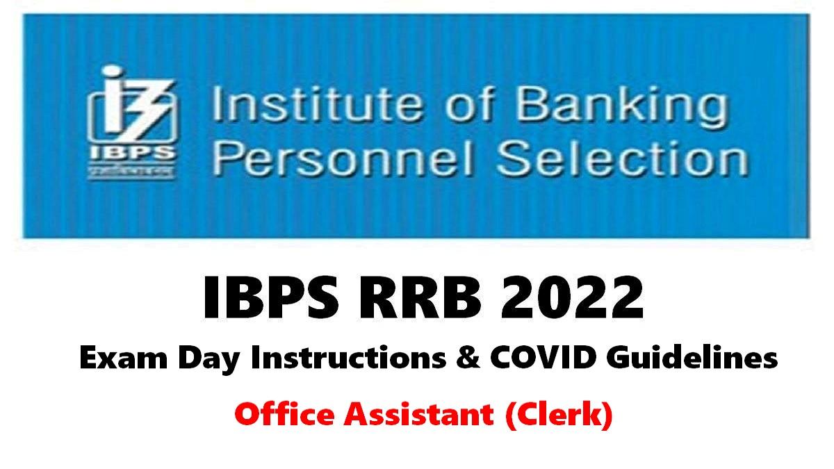 IBPS RRB Clerk Mains 2022 on 24th September: Check Shift Timings, Exam Instructions & COVID Guidelines 