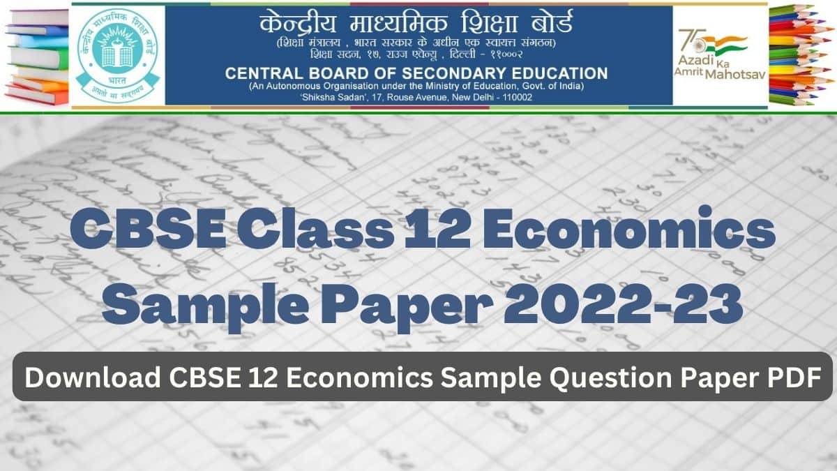 CBSE-Class-12-Economics-Sample-Paper-2022-23