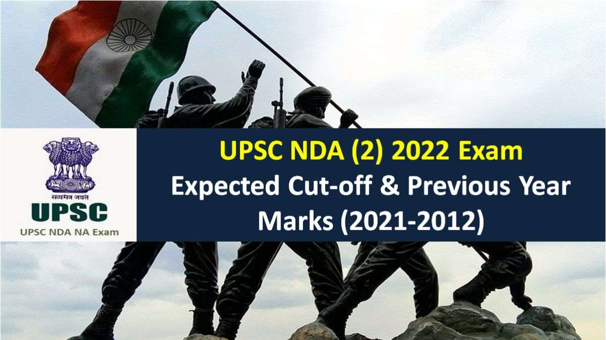 UPSC NDA (2) 2022 Exam Expected Cutoff Marks