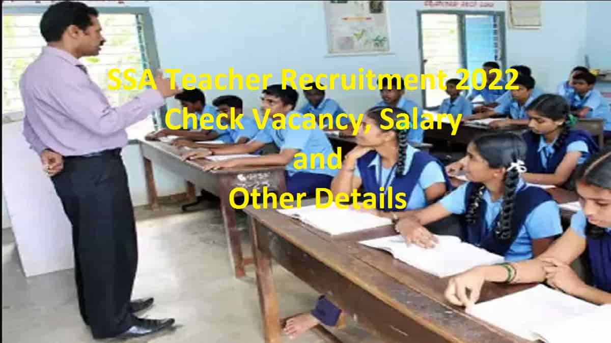 SSA Teacher Recruitment 2022