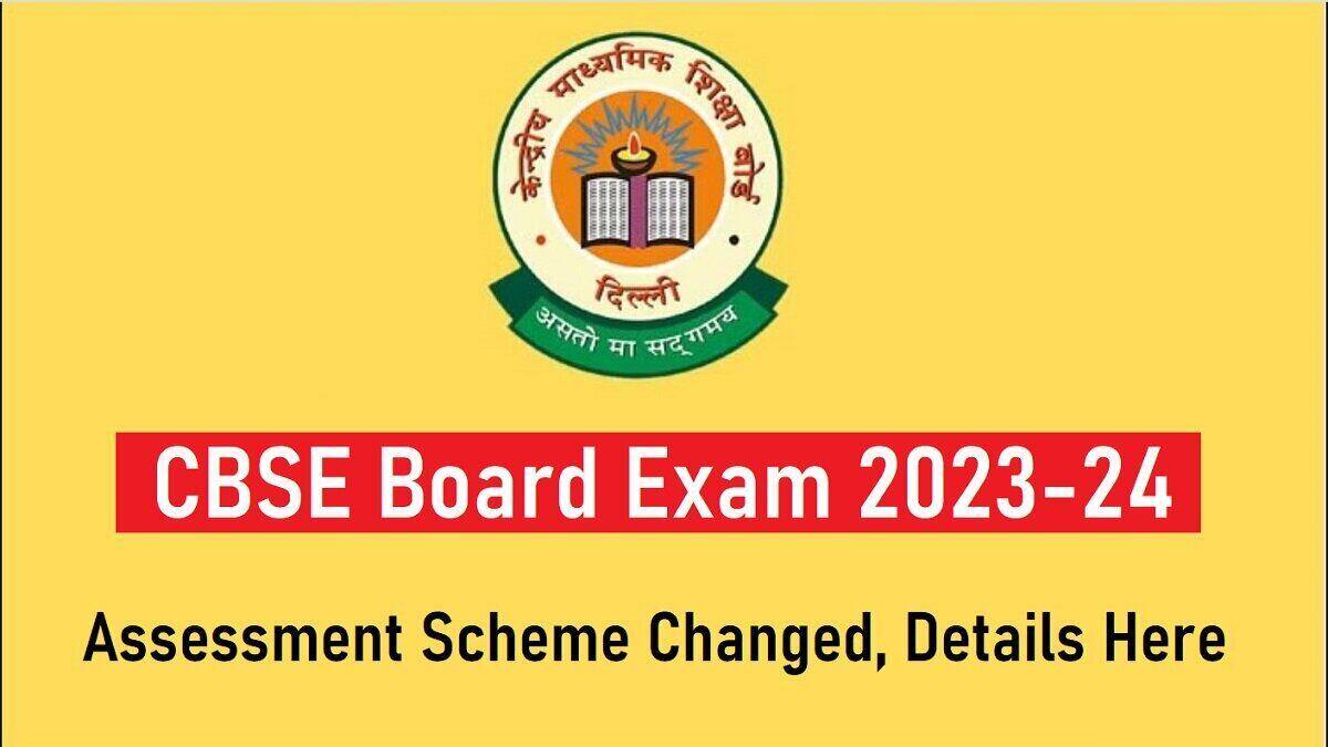 CBSE Board Exam Pattern 2024 Changed, Check Details Here
