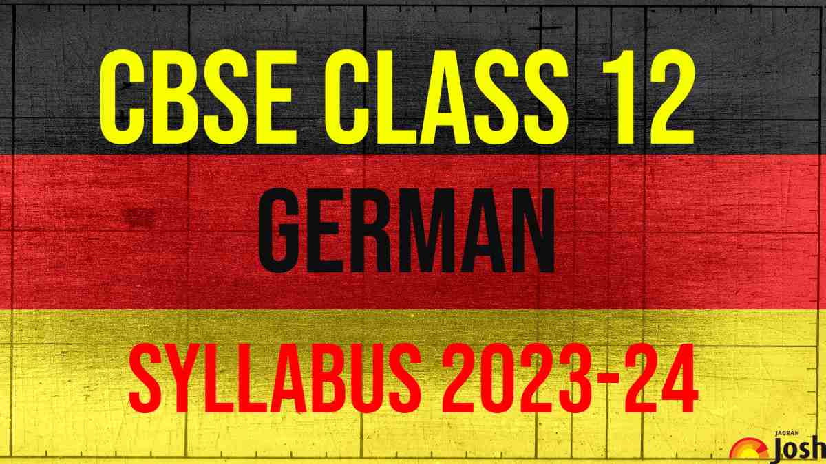 Download CBSE Board Class 12 German Syllabus PDF for session 2023-24 