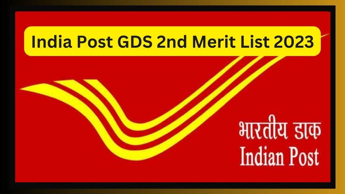 India Post GDS 2nd Merit List 2023 Out