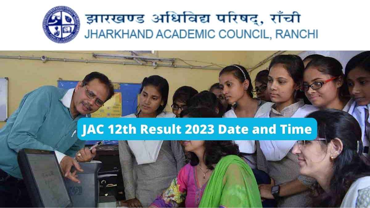 JAC 12th Result 2023 Date and Time