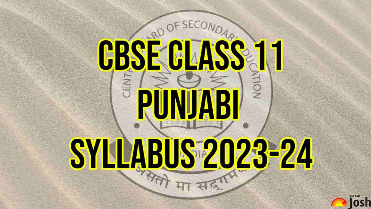Download CBSE Board Class 11 Punjabi Syllabus PDF for session 2023-24