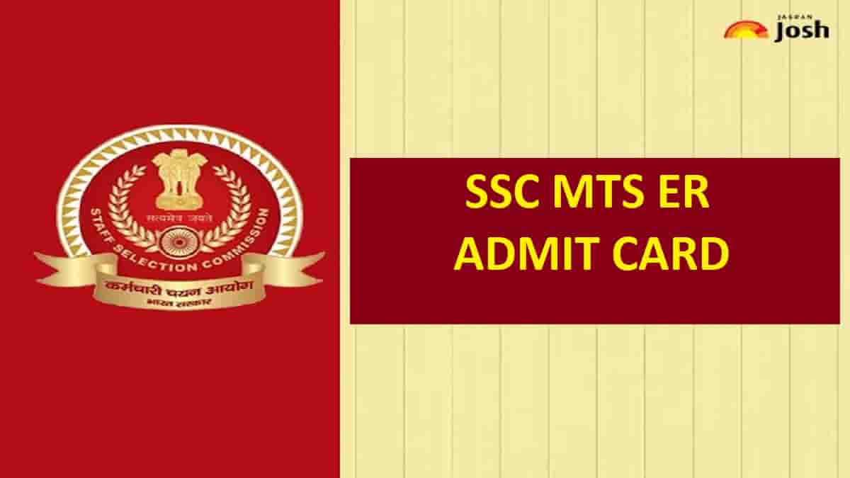 SSC ER MTS Admit Card