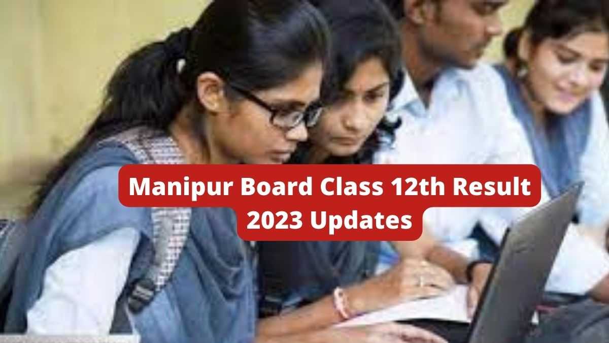 Manipur Board Class 12th Result 2023