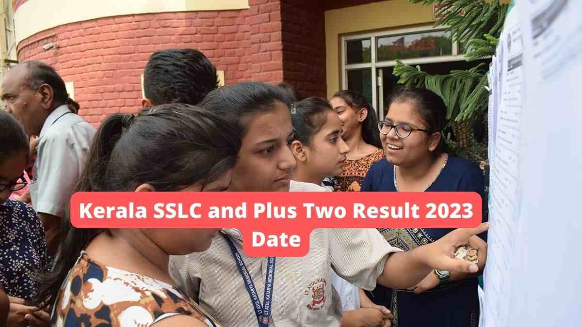 Kerala Board Result 2023 For SSLC and Plus Two