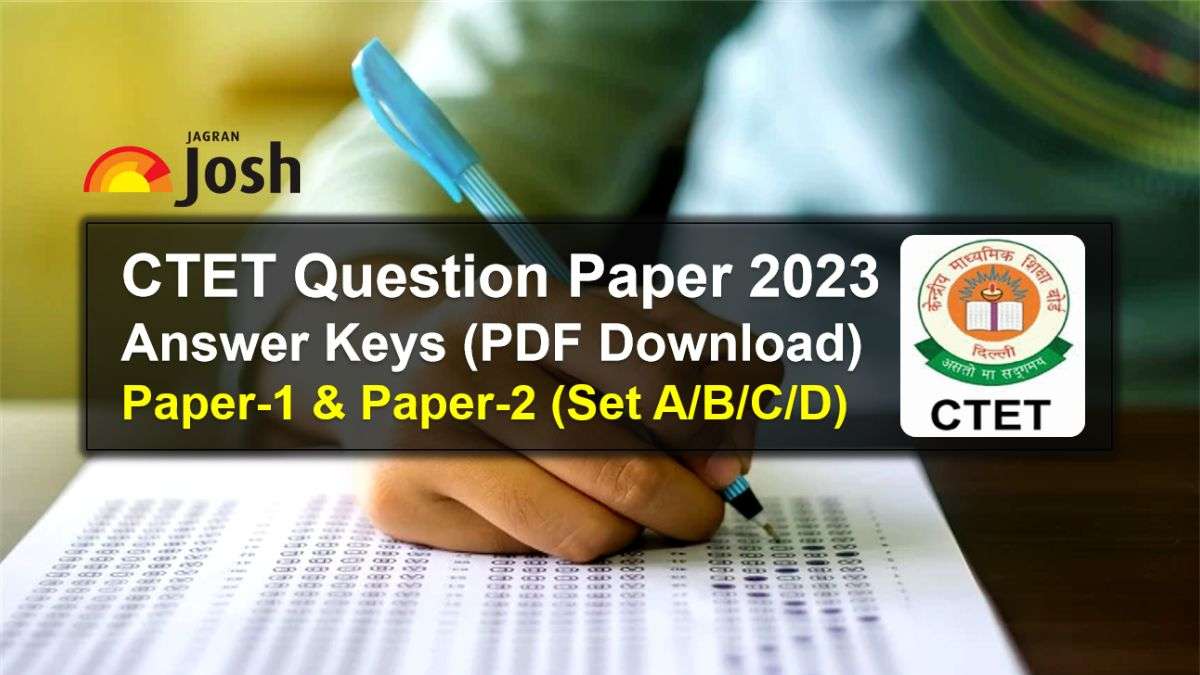 CTET Answer Key with Question Paper 2023 PDF Download