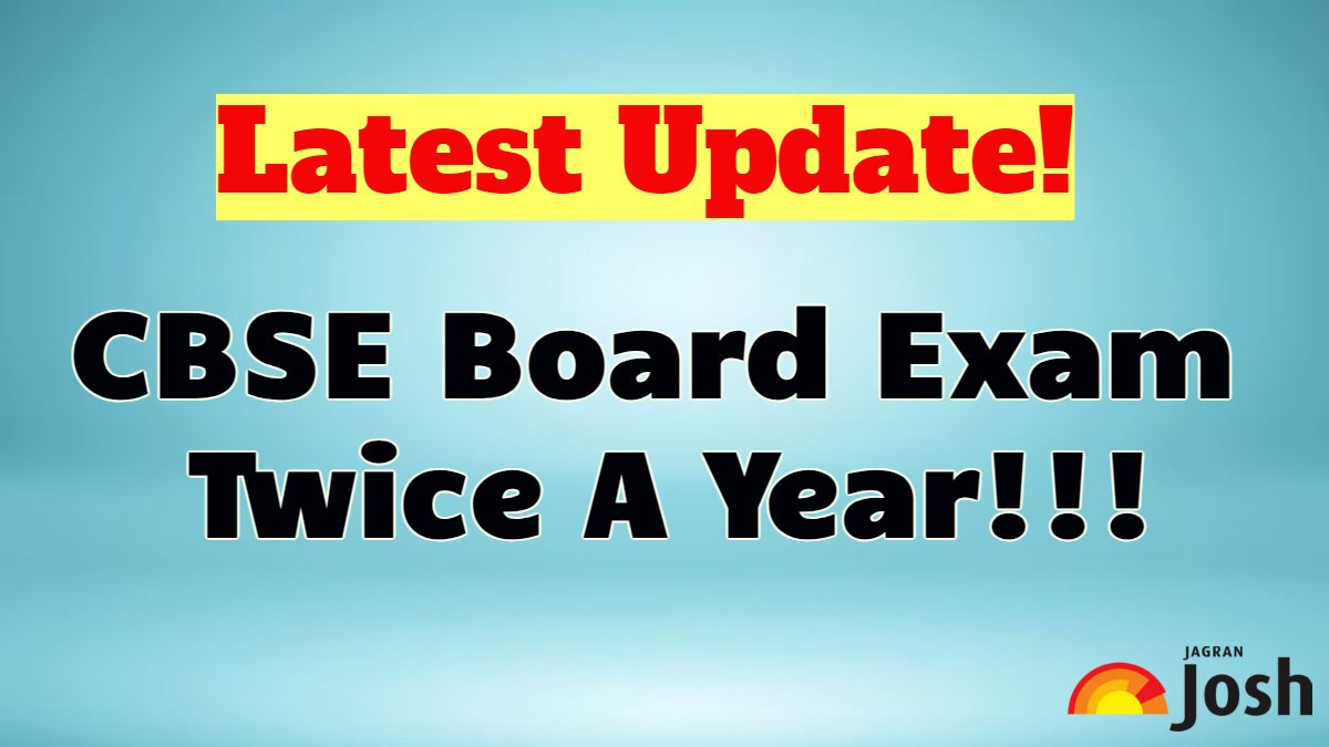 CBSE Board Exams To Be Held Twice A Year