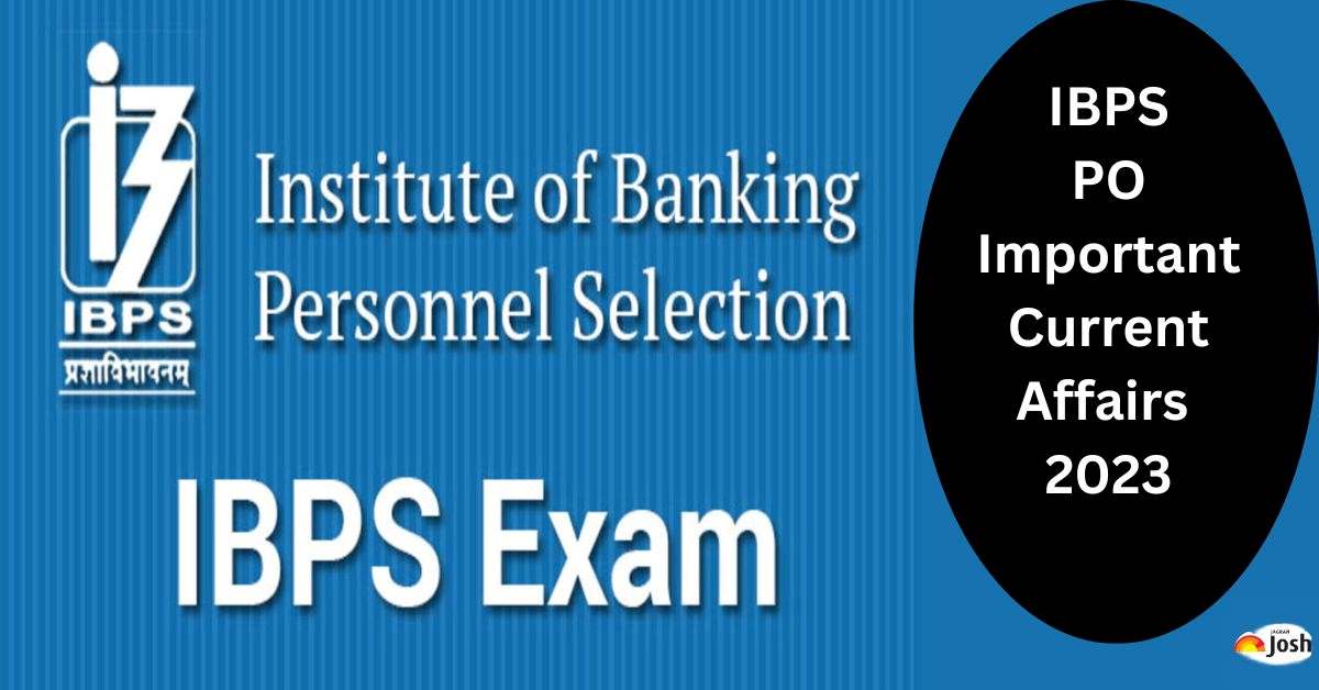 Get the daily, weekly and monthly current affairs for IBPS PO main general awareness section here.