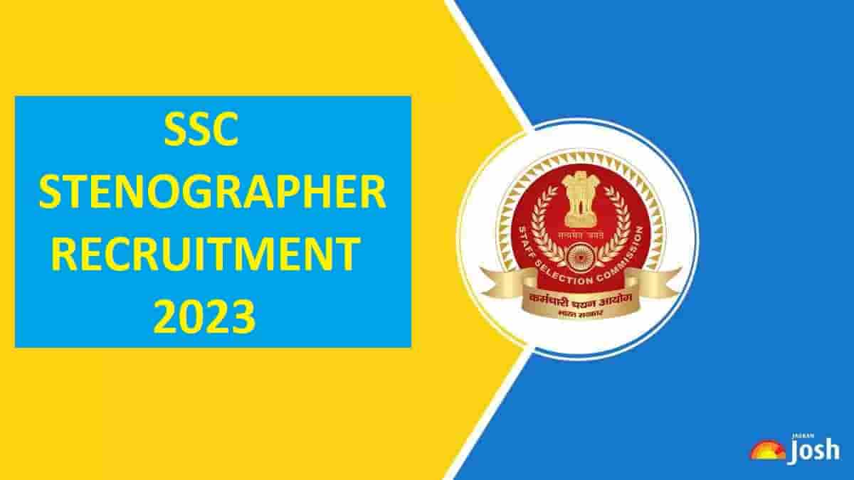 SSC Stenographer Notification 2023