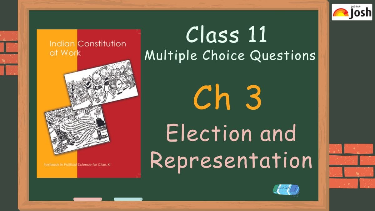 CBSE Election and Representation Class 11 MCQs