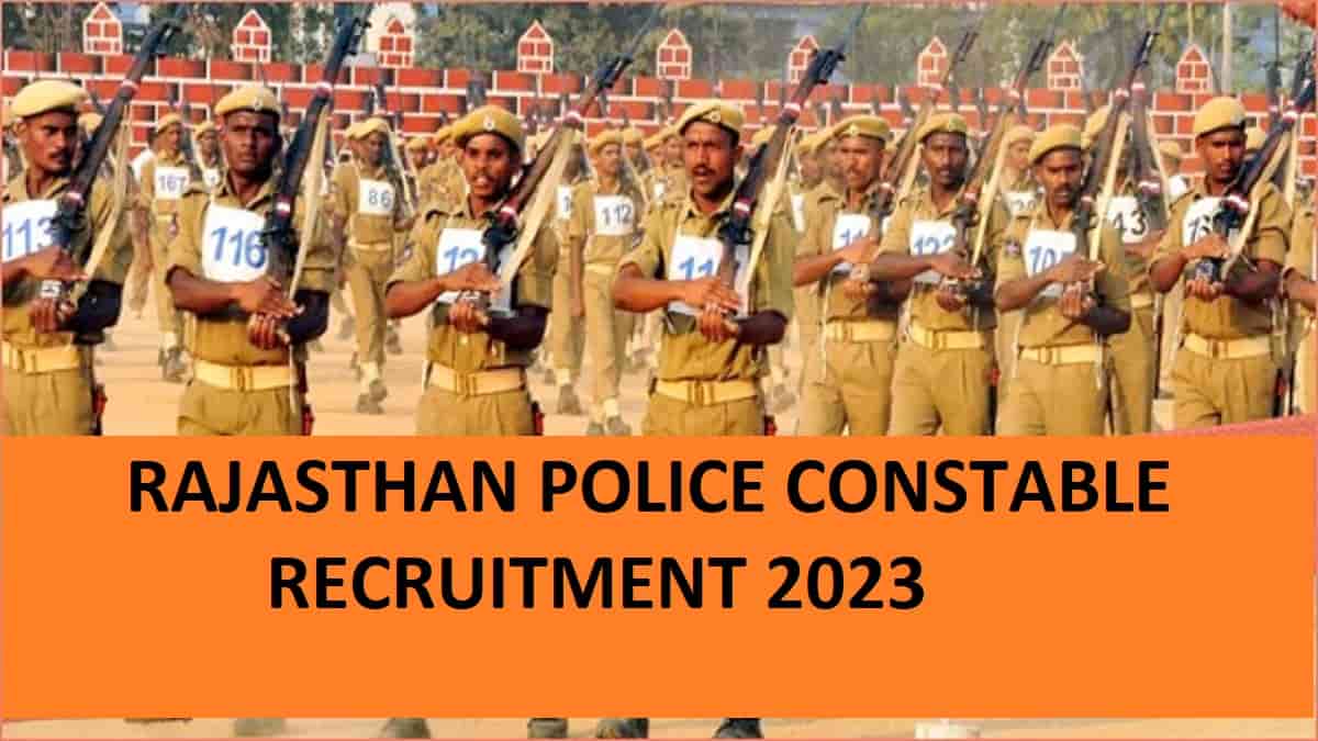 Get all the details regarding Rajasthan Police Vacancy 2023 here.