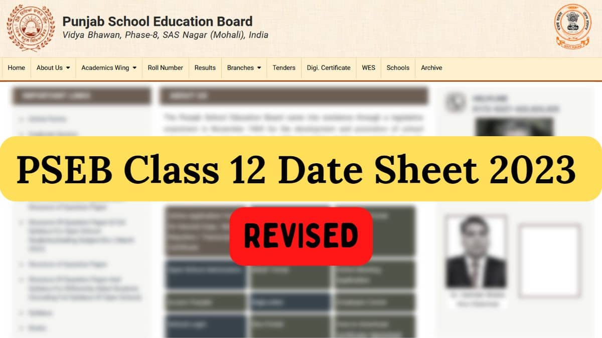 PSEB Class 12 Date Sheet 2023: Download the revised PSEB class 12 time table of the 2022-23 academic session.