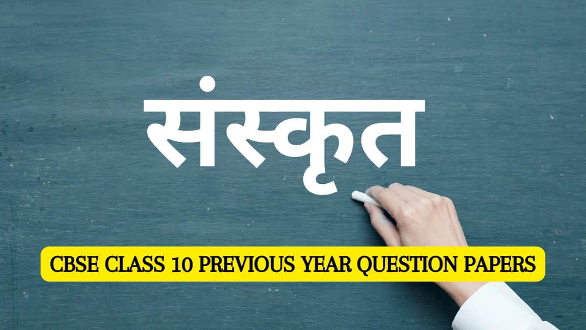CBSE Class 10 Sanskrit Previous Year Paper
