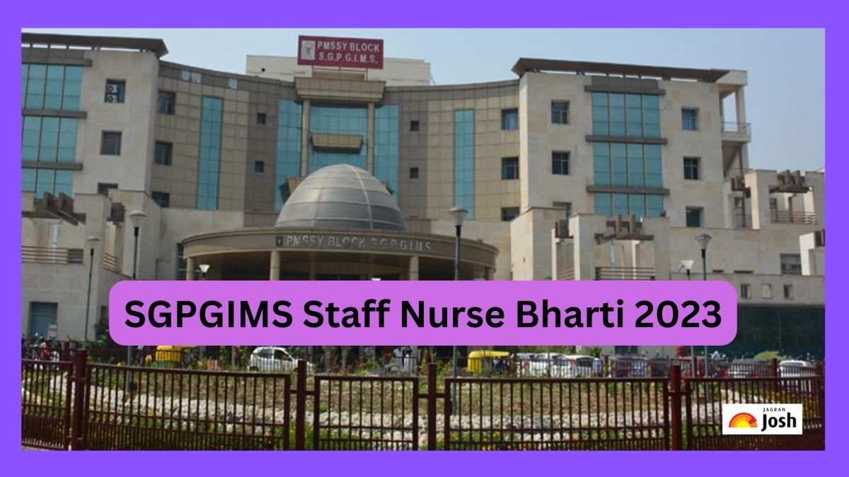 SGPGIMS Staff Nurse Bharti 2023
