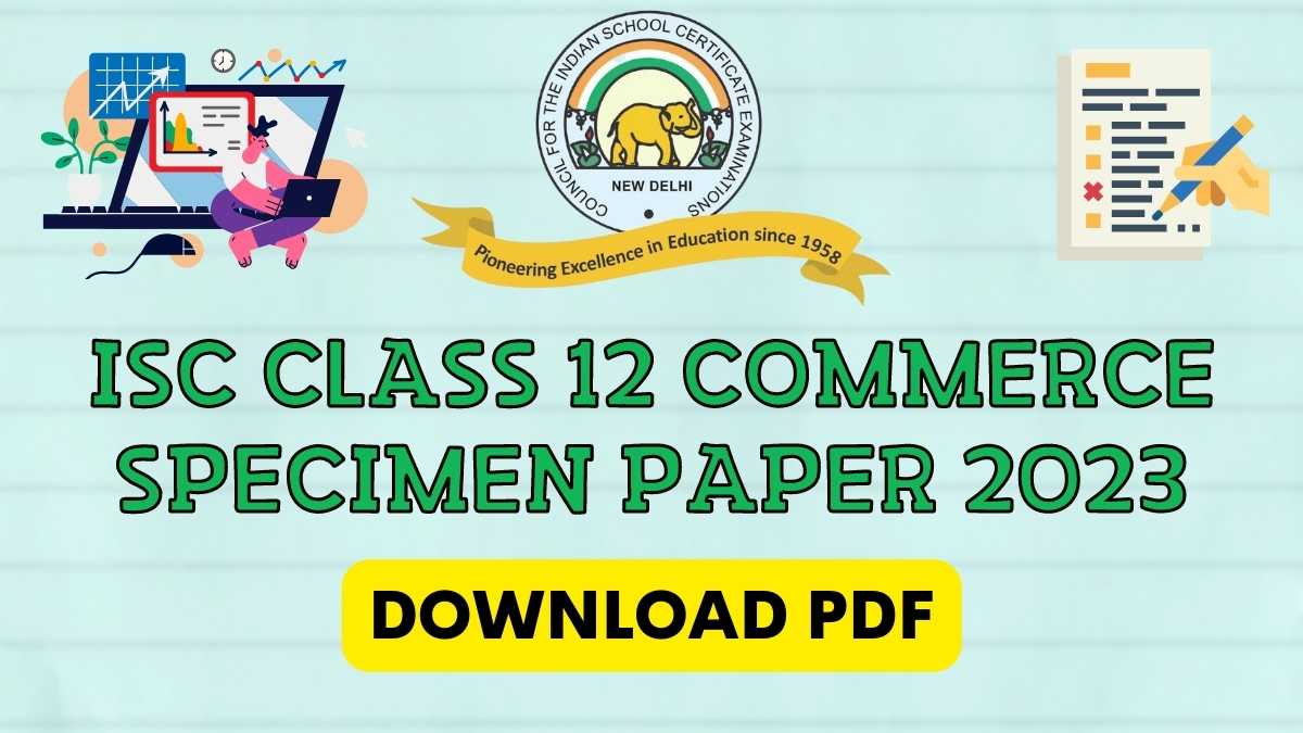 Download Commerce Specimen Paper for Class 12 ISC Board Exam