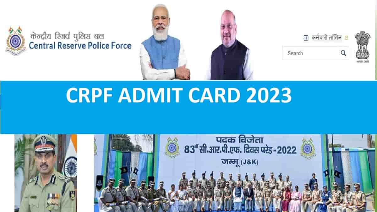 CRPF Admit Card 2023