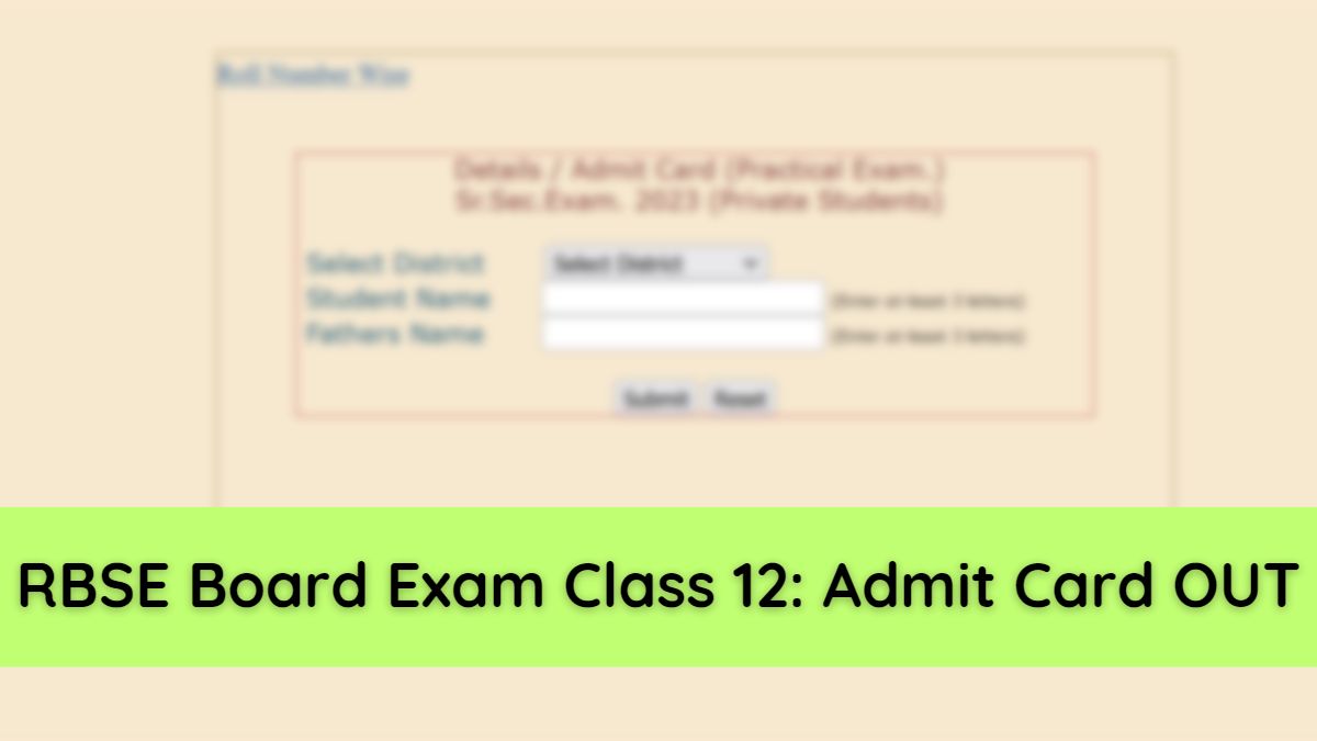 RBSE Admit Card 2023 class 12: Get all Latest Updates, Release Date & Download Link for RBSE Class 12 Admit card 2023