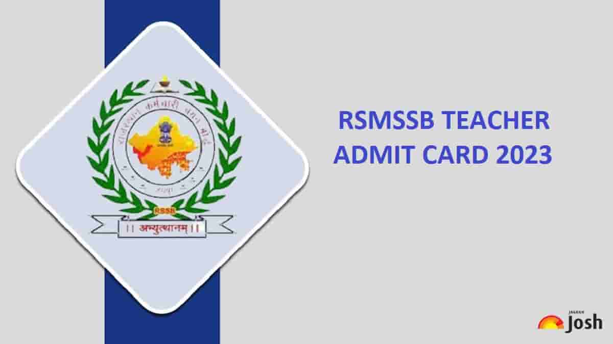 RSMSSB Rajasthan 3rd Grade Teacher Admit Card 2023