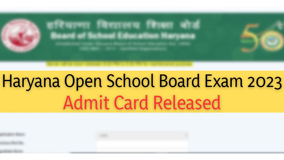 Get Haryana Open School Board Exam 2023 Admit Card Direct Download Link 