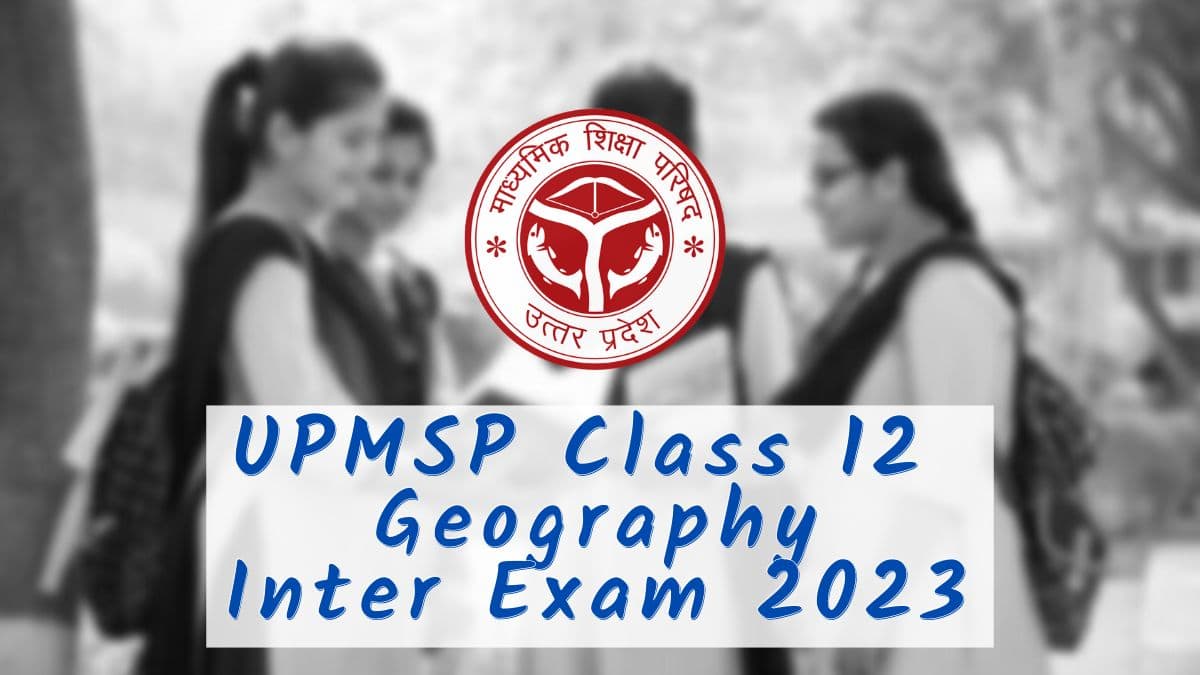 Class 12 Geography Exam Preparation Tips and Resources for Students to Score Best marks.